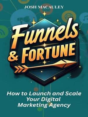 cover image of Funnels & Fortune